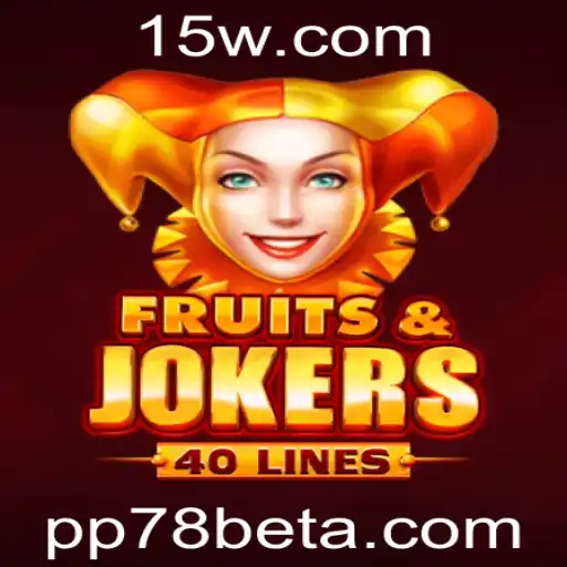 Explorando o Mundo de FruitsAndJokers40: Um Guia Completo para Jogadores