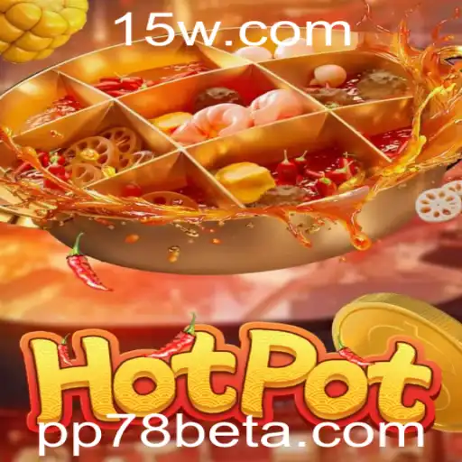 Explorando o Mundo do Jogo Hotpot: Uma Nova Sensação com a PP78bet
