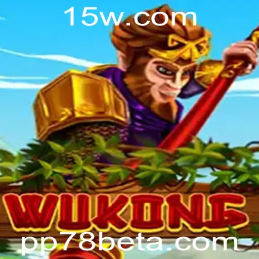 Explorando o Jogo Wukong: Regras e Estratégias com PP78bet